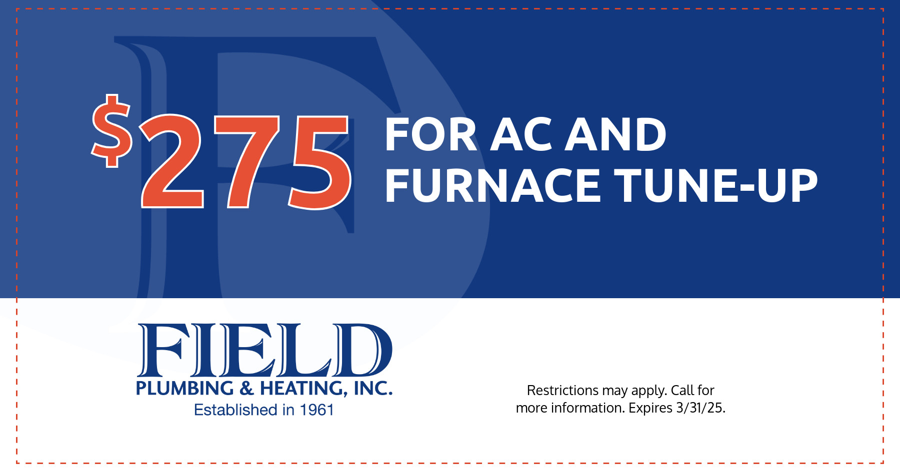 $275 for AC and Furnace tune-up coupon.