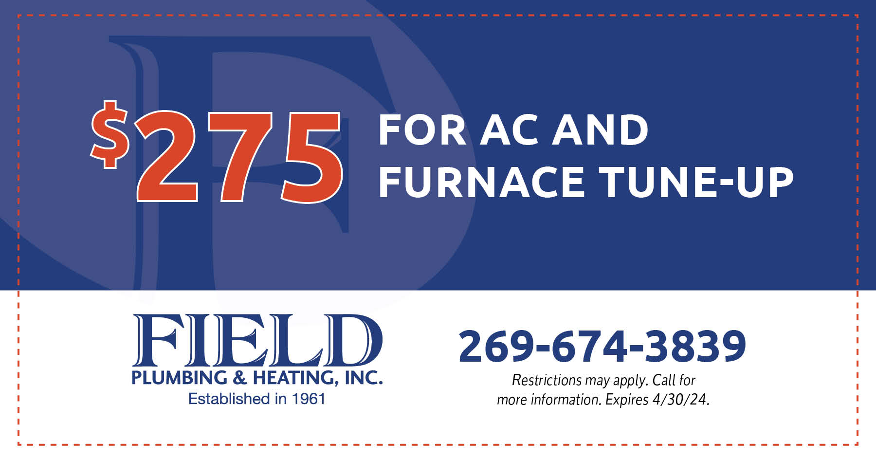 $275 for AC and Furnace tune-up coupon.